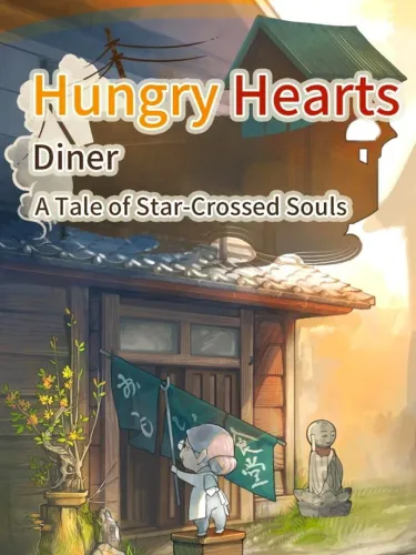 Portada de Hungry Hearts Diner: A Tale of Star-Crossed Souls