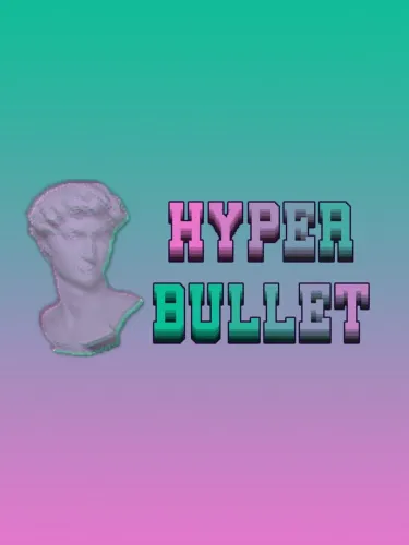 Portada de Hyper Bullet