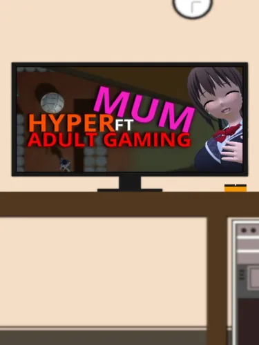 Portada de Hyper Mum Ft Adult Gaming