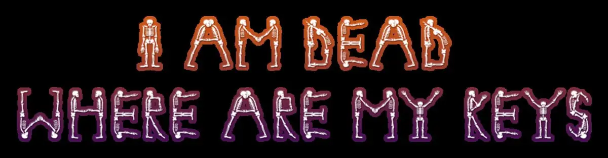 Portada de I am dead where are my keys