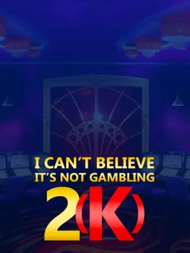 Portada de I Can’t Believe It’s Not Gambling 2(k)