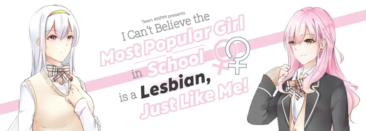 I Can’t Believe the Most Popular Girl in School is a Lesbian, Just Like Me!
