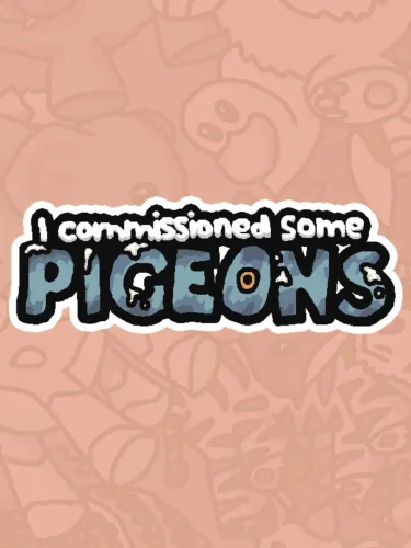 Portada de I Commissioned Some Pigeons