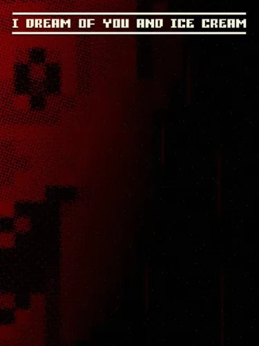 Portada de I dream of you and ice cream