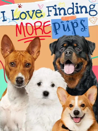 Portada de I Love Finding More Pups