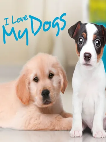 Portada de I Love My Dogs