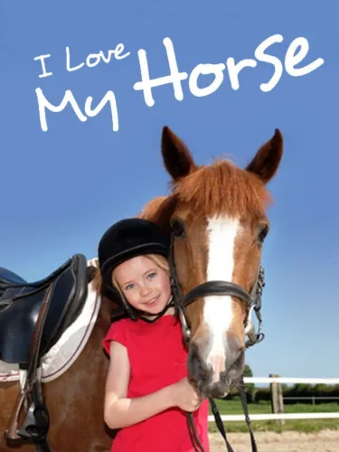 Portada de I Love my Horse