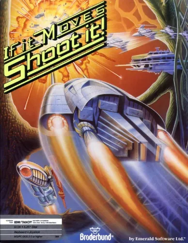 Portada de If It Moves, Shoot It!