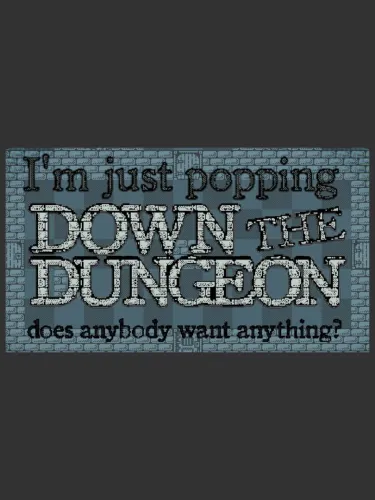 Portada de I’m Just Popping Down the Dungeon, Does Anybody Want Anything?
