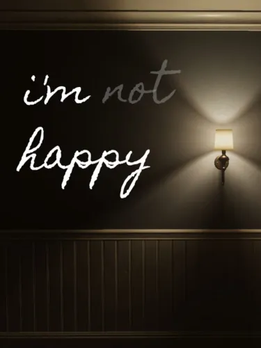 Portada de I’m Not Happy
