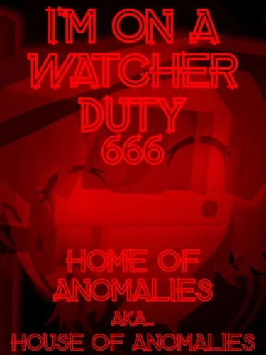 Portada de I’m On a Watcher Duty 6: Home of Anomalies