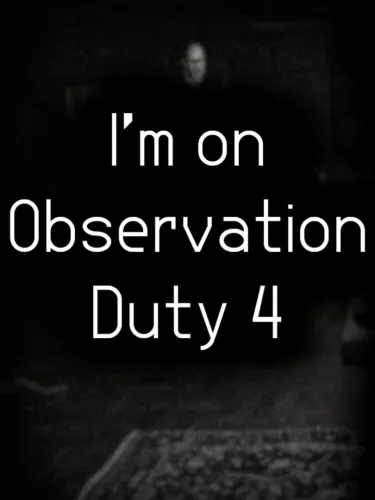 Portada de I’m on Observation Duty 4