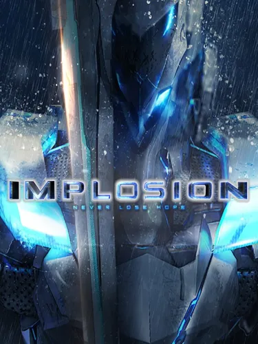Portada de Implosion: Never Lose Hope