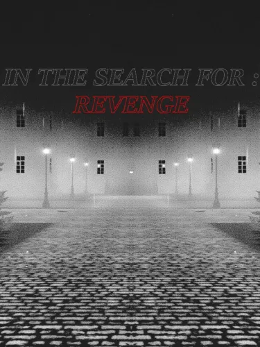 Portada de In the Search For: Revenge