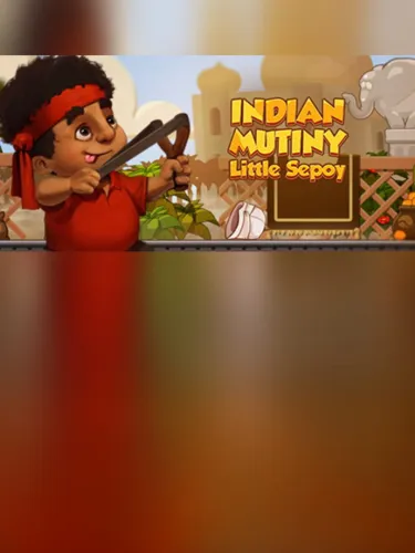 Portada de Indian Mutiny: Little Sepoy