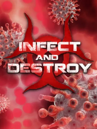 Portada de Infect and Destroy