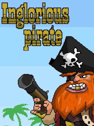 Portada de Inglorious Pirate