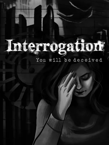 Portada de Interrogation: You Will Be Deceived