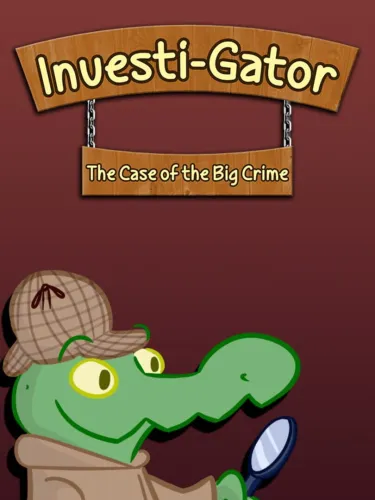 Portada de Investi-Gator: The Case of the Big Crime
