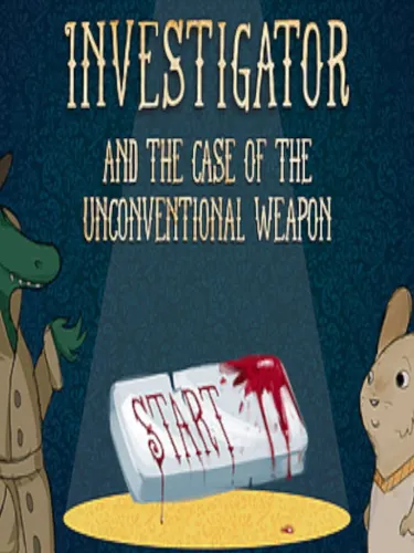 Portada de Investigator and the Case of the Unconventional Weapon