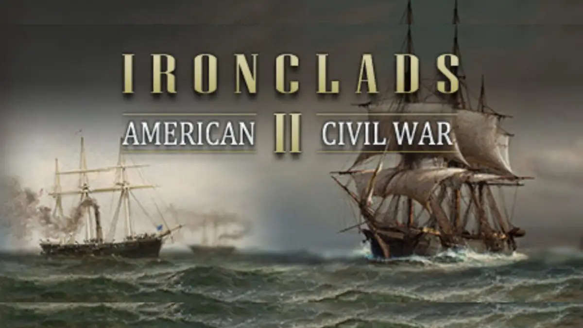 Ironclads 2: American Civil War