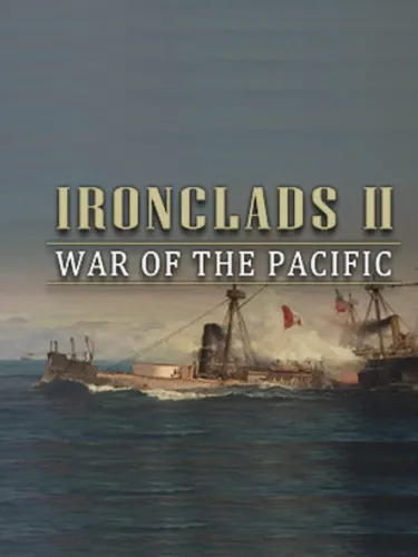 Portada de Ironclads 2: War of the Pacific