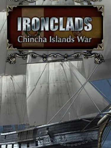 Portada de Ironclads: Chincha Islands War 1866