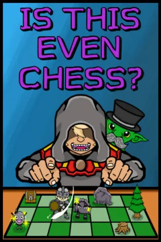 Portada de Is This Even Chess?