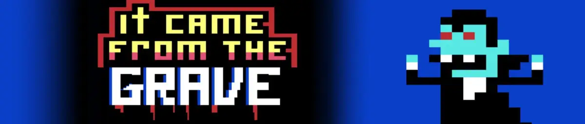 Portada de It Came from the Grave