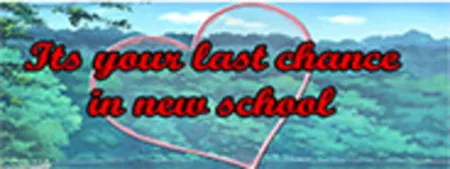 Portada de Its your last chance in new school