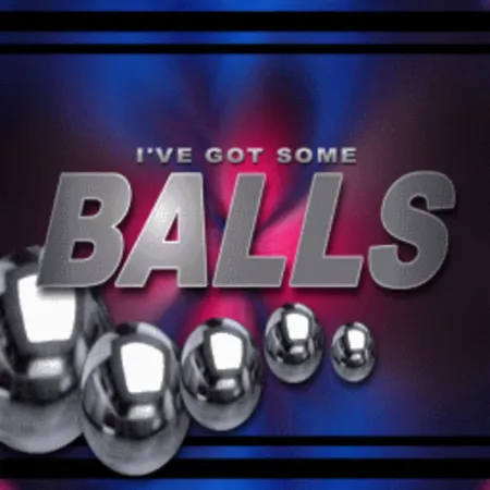 Portada de I’ve Got Some Balls!