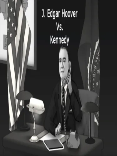 Portada de J.Edgar Hoover Vs. Kennedy