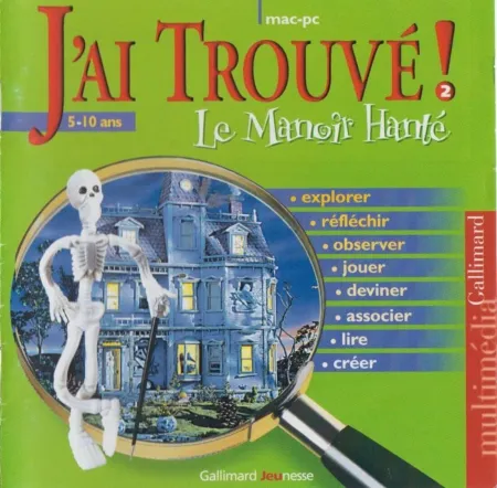 Portada de J’ai Trouvé! Le Manoir Hanté