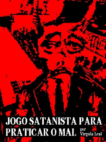 Portada de Jogo Satanista para Praticar o Mal