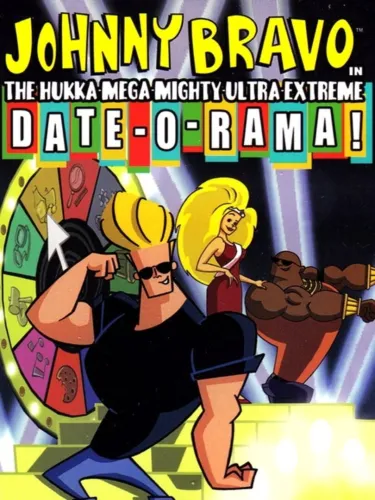 Portada de Johnny Bravo in The Hukka-Mega-Mighty-Ultra-Extreme Date-O-Rama!