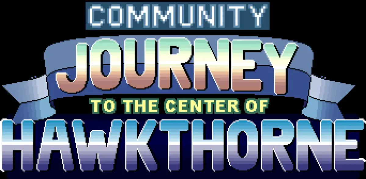 Journey to the Center of Hawkthorne