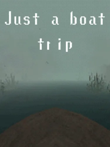 Portada de Just a Boat Trip