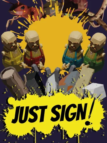 Portada de Just Sign!