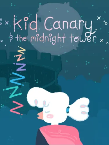 Portada de Kid Canary & The Midnight Tower
