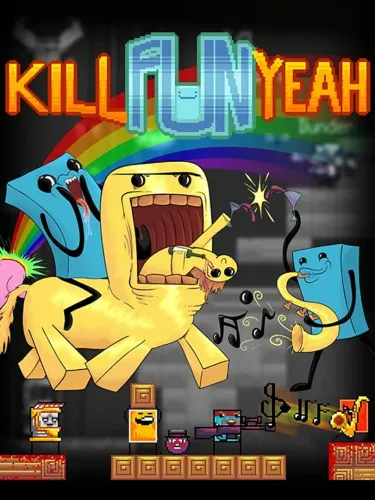 Portada de Kill Fun Yeah
