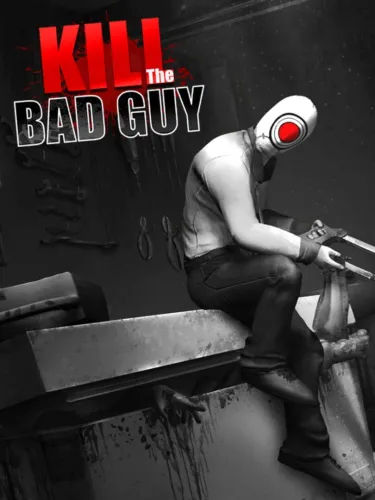Portada de Kill the Bad Guy