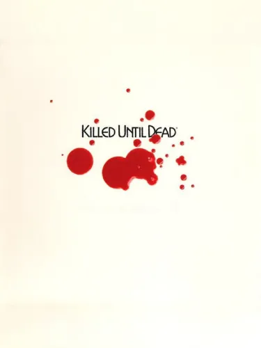 Portada de Killed Until Dead