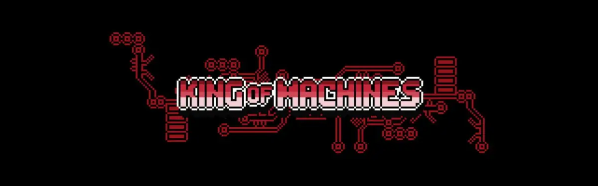 King of Machines