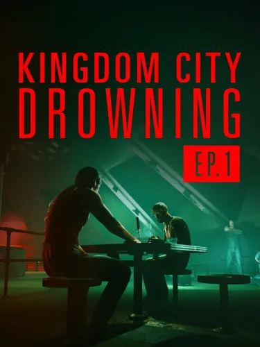 Portada de Kingdom City Drowning Ep1 – The Champion