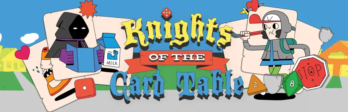 Knights of the Card Table