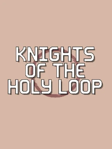 Portada de Knights of the Holy Loop