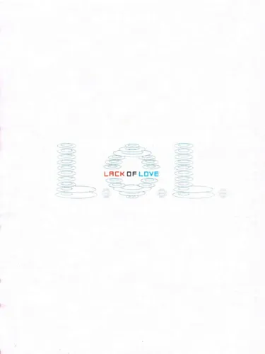 Portada de L.O.L.: Lack of Love