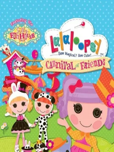 Portada de Lalaloopsy: Carnival of Friends