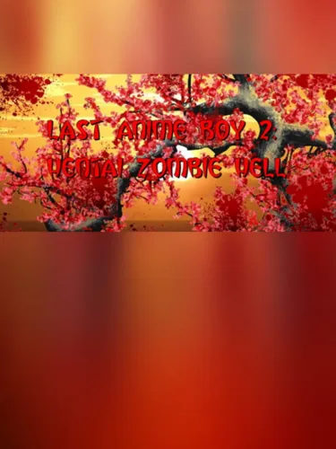 Portada de Last Anime Boy 2: Hentai Zombie Hell