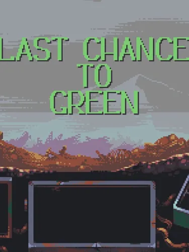 Portada de Last Chance to Green